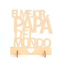 CARTEL MADERA "EL MEJOR PAPÁ DEL MUNDO"